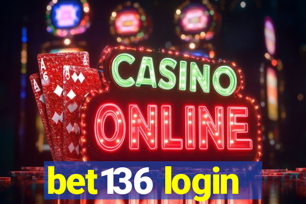 bet136 login